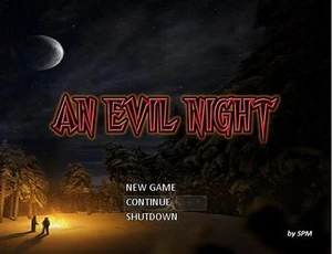 An Evil Night
