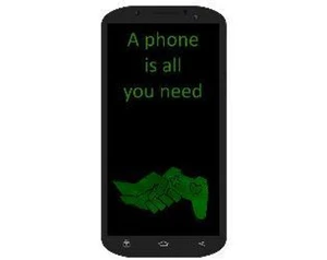 A phone is all you need