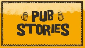 Pub Stories