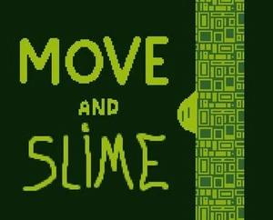 Move and Slime