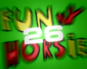 Funny Horsie Episode 26