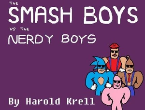 The Smash Boys vs. The Nerdy Boys