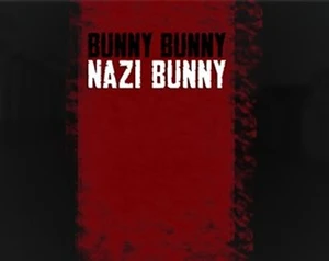Bunny bunny Nazi bunny