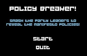Policy Breaker!