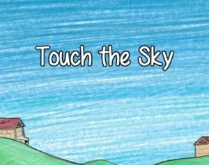 Touch The Sky (Candy✩Giants)
