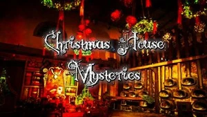 ​Christmas House Mysteries