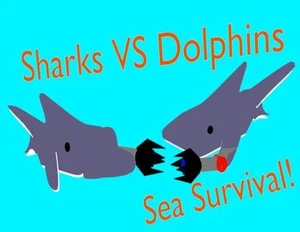 Sharks VS Dolphins, Sea Survival