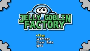 Jelly Goblin Factory
