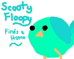 Scooty Floopy Finds a Home