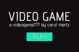 VIDEO GAME: a videogame???