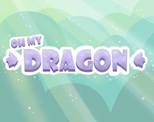 Oh My Dragon