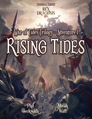 Rex Draconis RPG: Rising Tides (for D&D 5E)