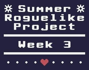 Summer Roguelike Project - Week 3