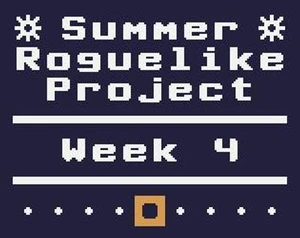 Summer Roguelike Project - Week 4