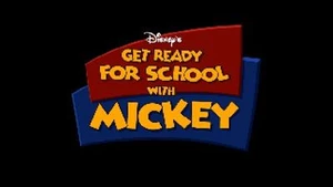 Disney's Get Ready for School with Mickey