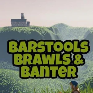Barstools Brawls & Banter