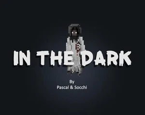 In The Dark (itch) (socchi)