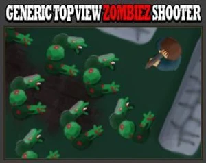 Generic Top View Zombiez Shooter