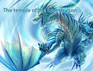 The temple of the blue dragon