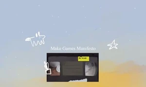 Make Games Manifesto