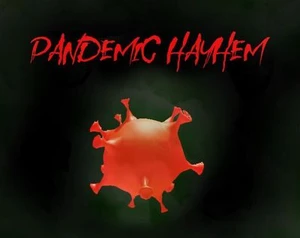 Pandemic Mayhem