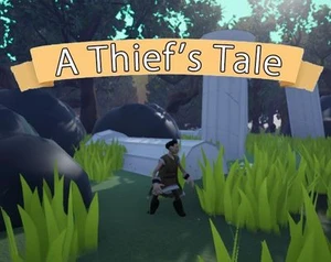A Thief's Tale