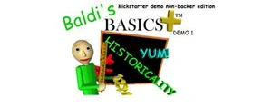Baldi's Basics Kickstarter Demo Non-Backer Edition