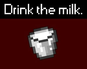 DRINK THE MILK