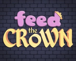 Feed the Crown