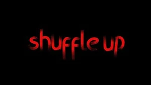 Shuffle Up
