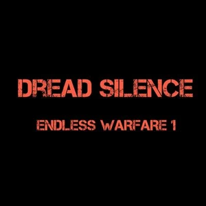 Dread Silence Endless Warfare