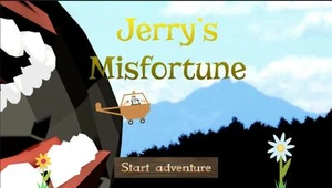 Jerry's Misfortune
