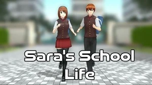 Sara's School Life