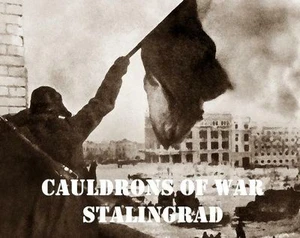 Cauldrons of War - Stalingrad