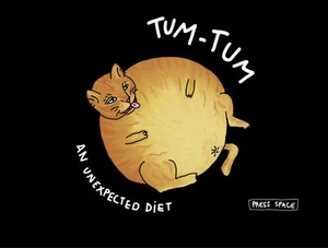 Tum-Tum: An Unexpected Diet