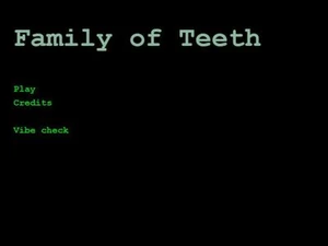 Family of Teeth Demo