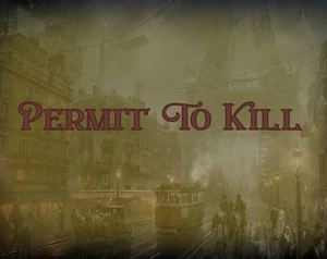 Permit To Kill