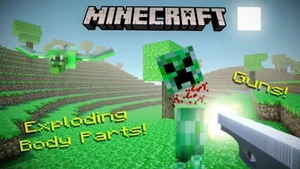 Cool Minecraft (Guns, Exploding Mobs, and More!)