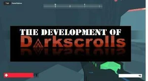 The Development of Darkscrolls