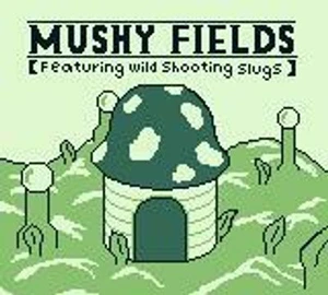 Mushy Fields