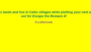 Escape the Romans part 3!