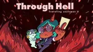 LD48 - Through Hell - Traveling soulsman II