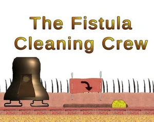 The Fistula Cleaning Crew