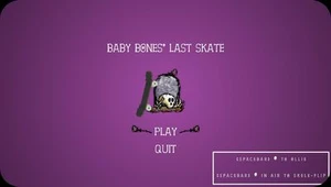 Baby Bones' Last Skate