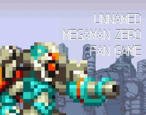 Unnamed Megaman Zero Fan Game