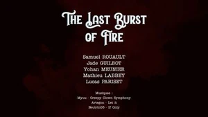 The Last Burst of Fire
