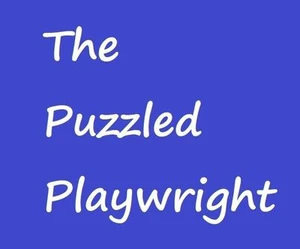 The Puzzled Playwright