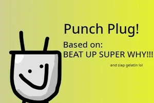 Punch Plug!