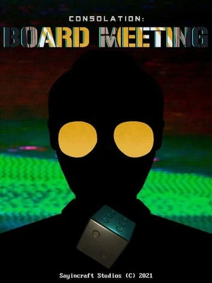 Consolation: Board Meeting (Multiplayer Party Game Horror)