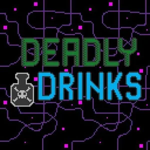 Deadly Drinks
